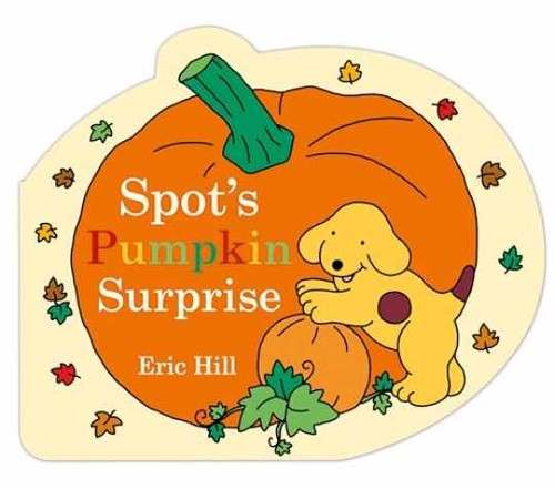 Spot pumpkin surprise - spot's,