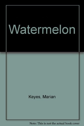 Watermelon marian keyes - by,