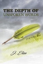 The Depth of Unspoken Words by