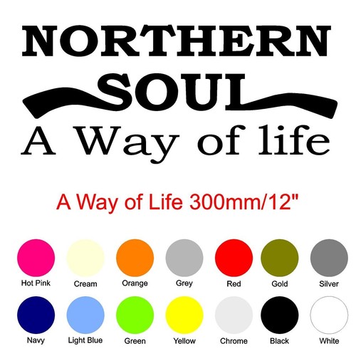 Northern soul way - a,