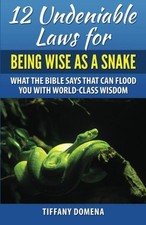 12 UNDENIABLE LAWS FOR BEING