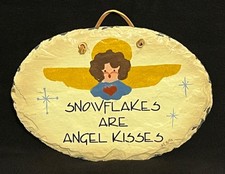 PLAIN JANE Rustic Hand Painted SLATE Wall Hanging "Snowflakes are Angel Kisses"