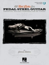 100 Hot Licks for Pedal Steel Guitar Guitar Book and Audio Online