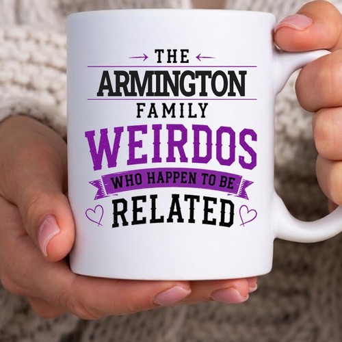 Armington family weirdos mug - family,