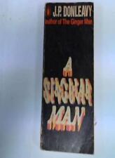 A SINGULAR MAN By J.P DONLEAVY