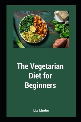 The vegetarian diet for - vegetarian,