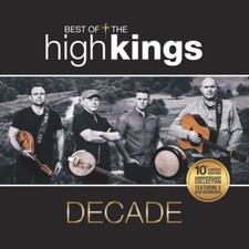 Best of The High Kings DECADE