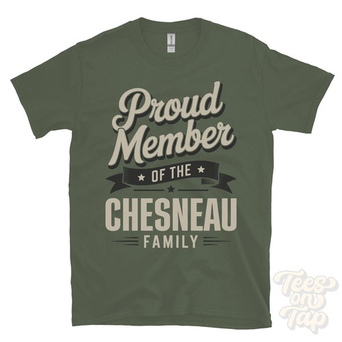 Proud member the chesneau - of,