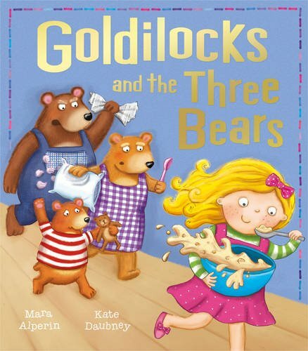 Goldilocks and the - three, bears