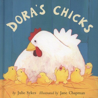 Dora chicks - (hardback),