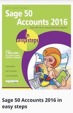 ​Sage 50 Accounts 2016 + Practical Accounts & Bookkeeping – In Easy Steps Set