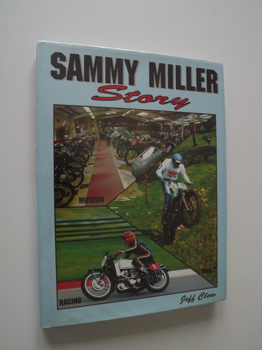 The sammy miller story signed - the,