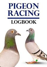 Pigeon Racing Logbook Racing