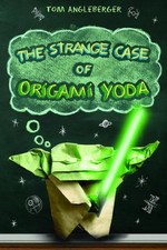 Strange Case of Origami Yoda By Tom Angleberger