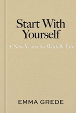 Start With Yourself A New