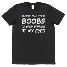 Please tell your Boobs to Stop