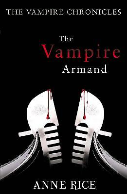 The vampire armand - armand:,