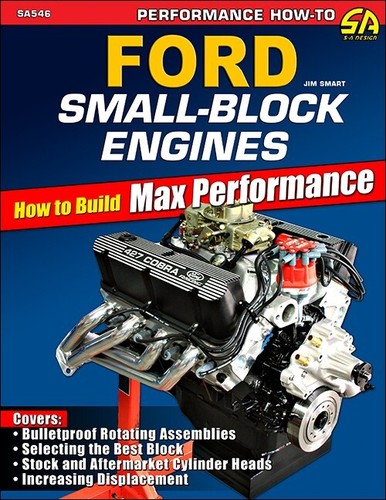 Ford small block - small-block, engines-how