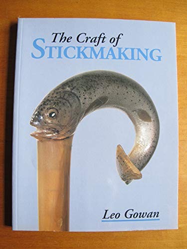 The craft stickmaking - the,