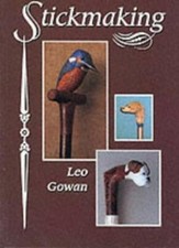 Stickmaking By Leo Gowan