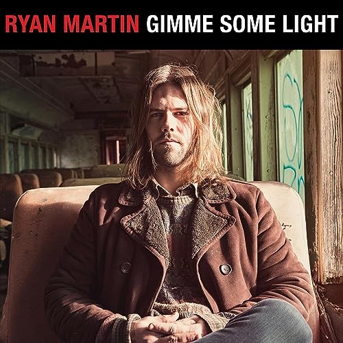 Martin ryan gimme some light - ryan,