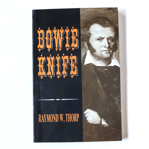 Bowie knife raymond - w., thorp