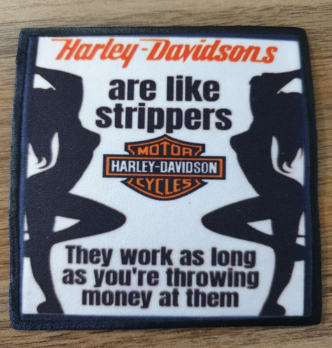 Harley davidson are like - s,