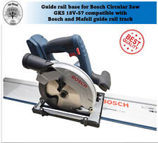 Bosch GKS18V-57 Adaptor base Circular Saw 165mm to guide rail track Made in UK