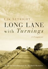 Long Lane with Turnings: Last