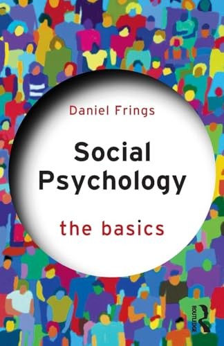 Social psychology the basics - psychology:,