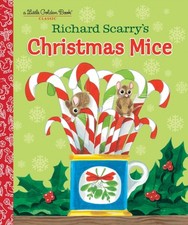 Richard Scarry's Christmas Mice by Richard Scarry (Hardback Book)