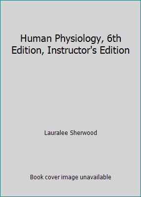 Human physiology 6th edition - 6th,