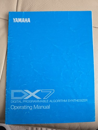 Yamaha dx7 operating manual - yamaha,