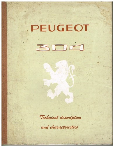 Peugeot 304 saloon - peugeot, original