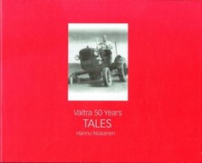VALTRA 50 YEARS TALES - Niskanen, Hannu.