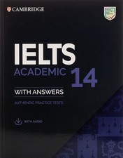 IELTS 14 Academic Student's Book with Answers with Audio: Authentic Practice...