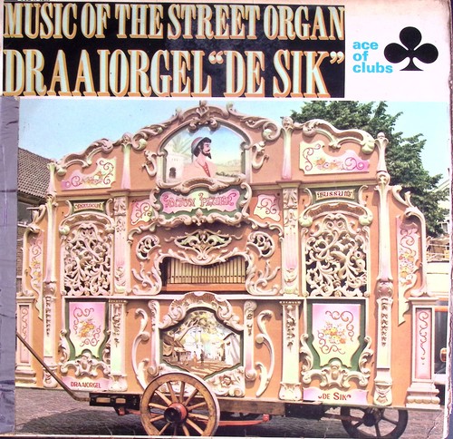 Draaiorgel sik music of - "de,