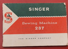 Singer Sewing Machine 237 Instruction Book