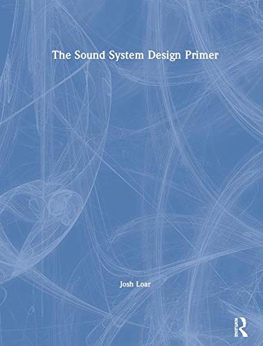 The sound system design primer - the,
