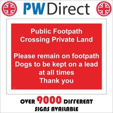 SIGN PUBLIC FOOTPATH CROSSING