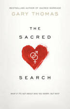 The Sacred Search: What If It's Not about Who You Marry, But Why? - VERY GOOD