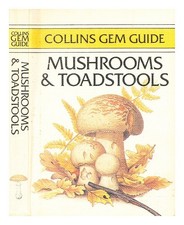 Wilkinson, John ( B.1934 Champignons & Toadstools / John Wilkinson, Stefan Bucza