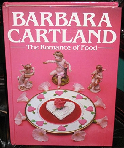 The romance food - the, barbara