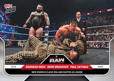 2025 Topps Now WWE #109 Bronson Reed Bron Breakker Heyman Rollins RAW PRESALE