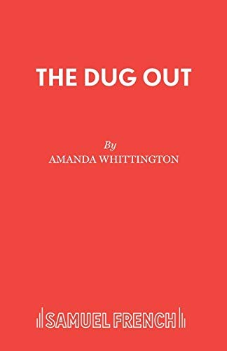 The dug out whittington - the,
