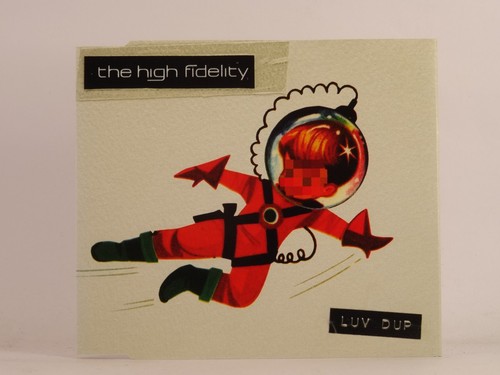 The high fidelity - the,