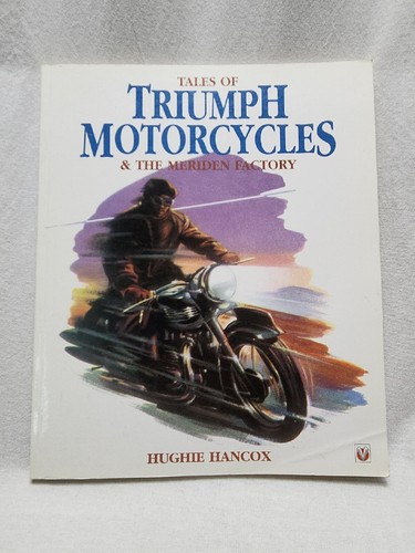 Tales triumph motorcycles - of,