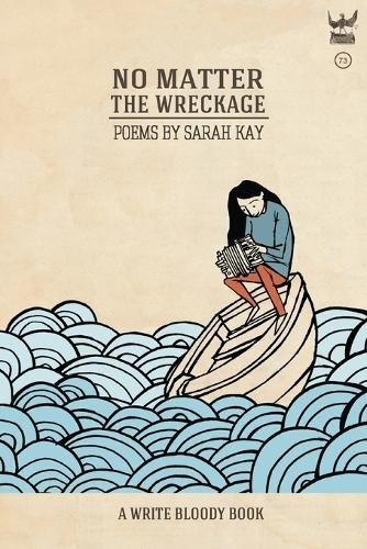 Matter the wreckage - by, kay