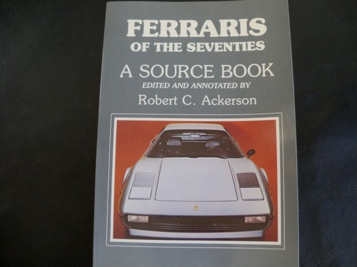 Ferraris the seventies a - the,