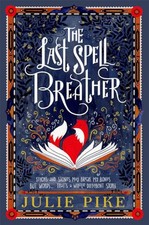 The Last Spell Breather by